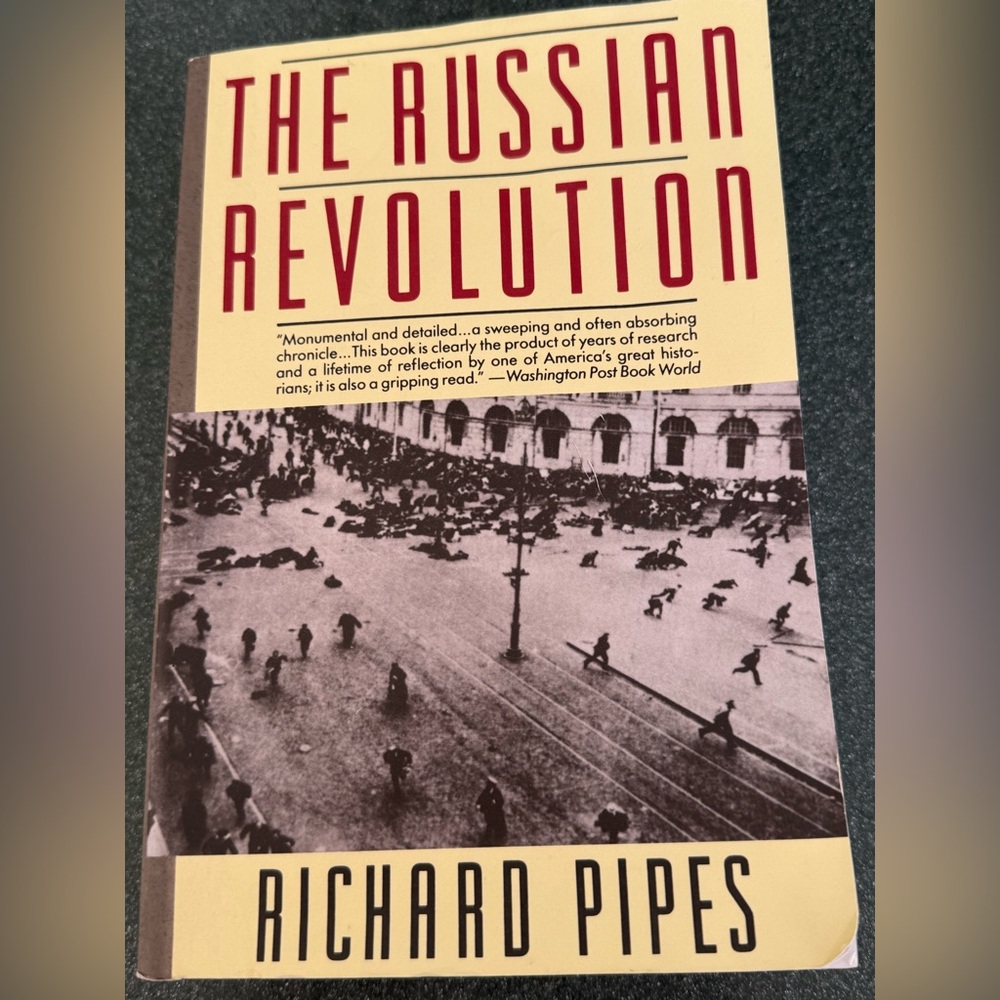The Russian Revolution paperback by Richard Pipes